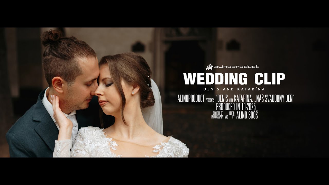 Denis a Katarína: Wedding Clip