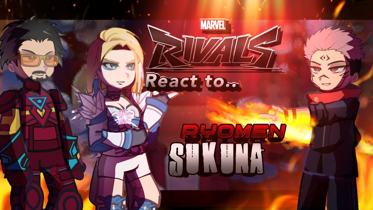 Marvel rivals react to Ryomen Sukuna || Marvel rivals x Jujutsu Kaisen || Made by Yuk!ra 