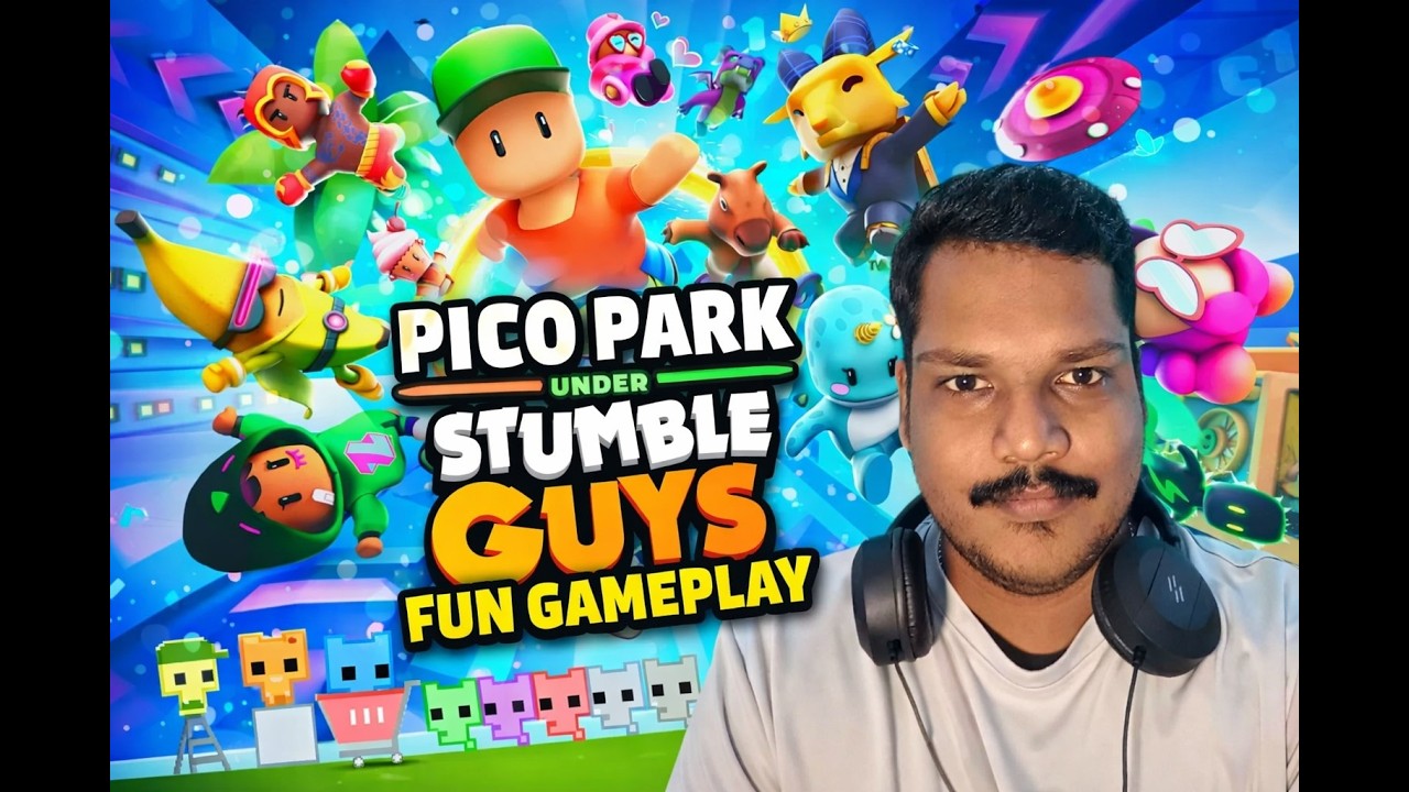 pico park & stumble guys Fun Game Play #tamil  @RTMGAMER1155