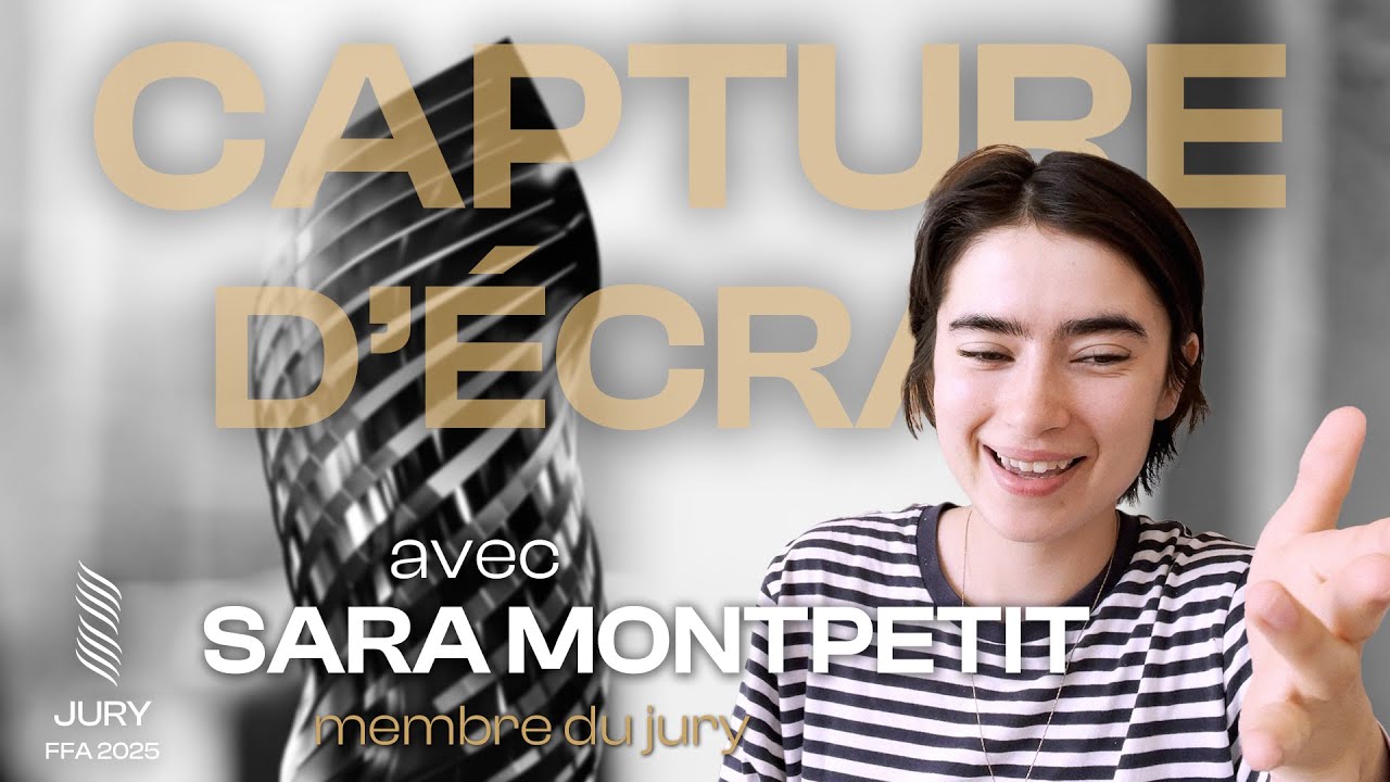 SARA MONTPETIT (Membre du jury) _ Capture d'écran Festival FFA 2025
