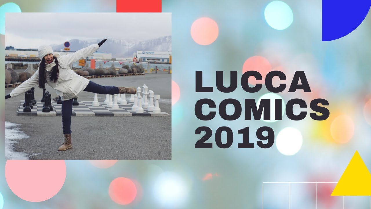 Lucca Comics 2019