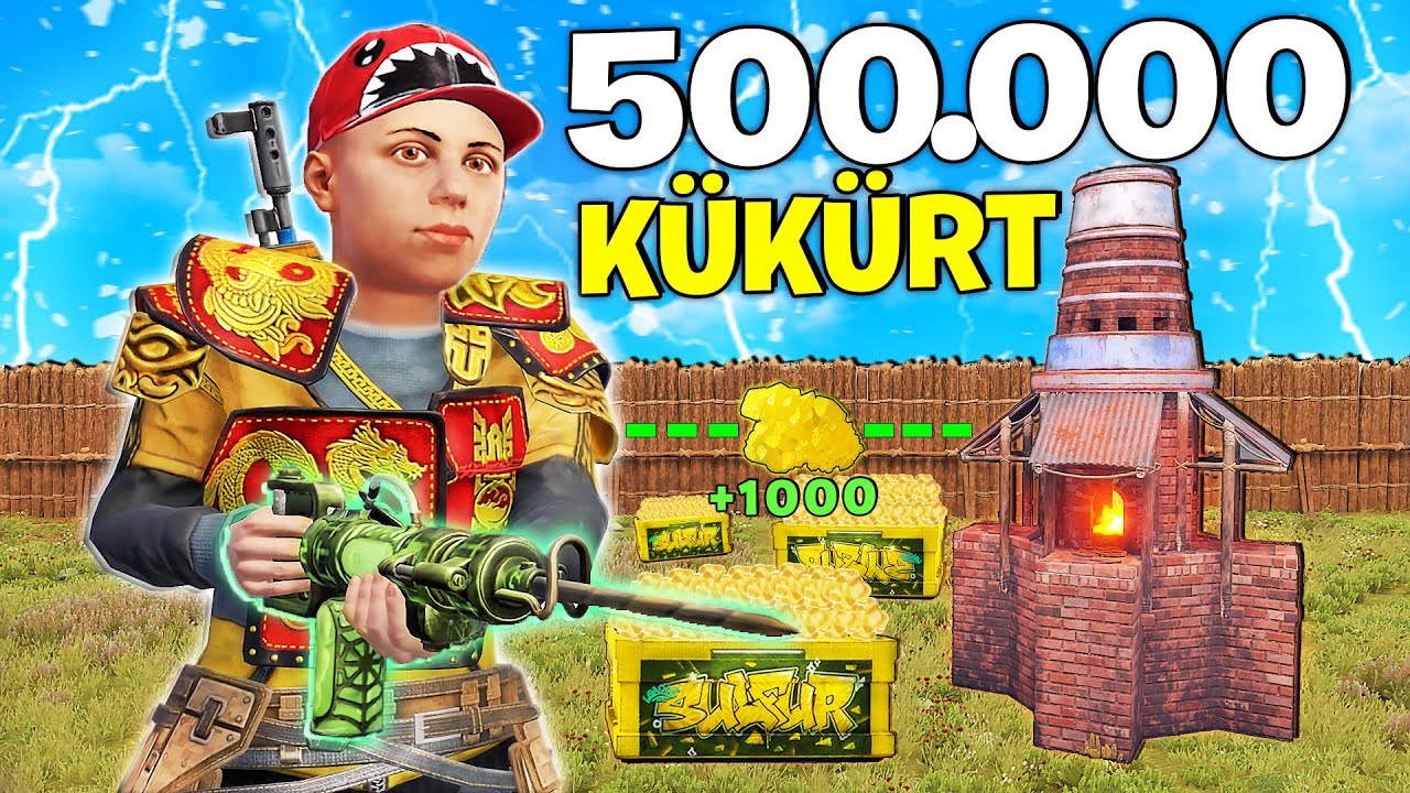 RUST HAYATIMDA HİÇ BU KADAR ZENGİN OLMAMIŞTIM ! (500.000 KÜKÜRT ile ZENGİNLİK) Rust Türkçe Film