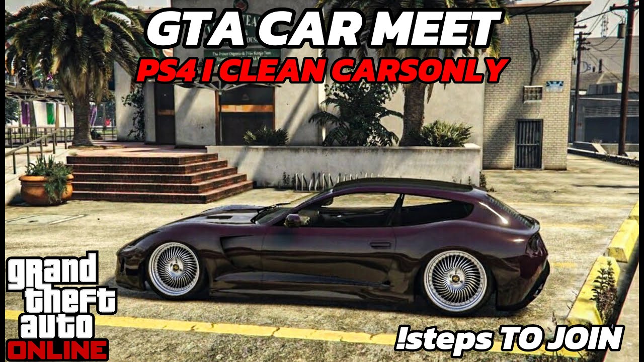 GTA 5 ONLINE CLEAN CAR MEET | PS4/PS5 (OLD GEN)