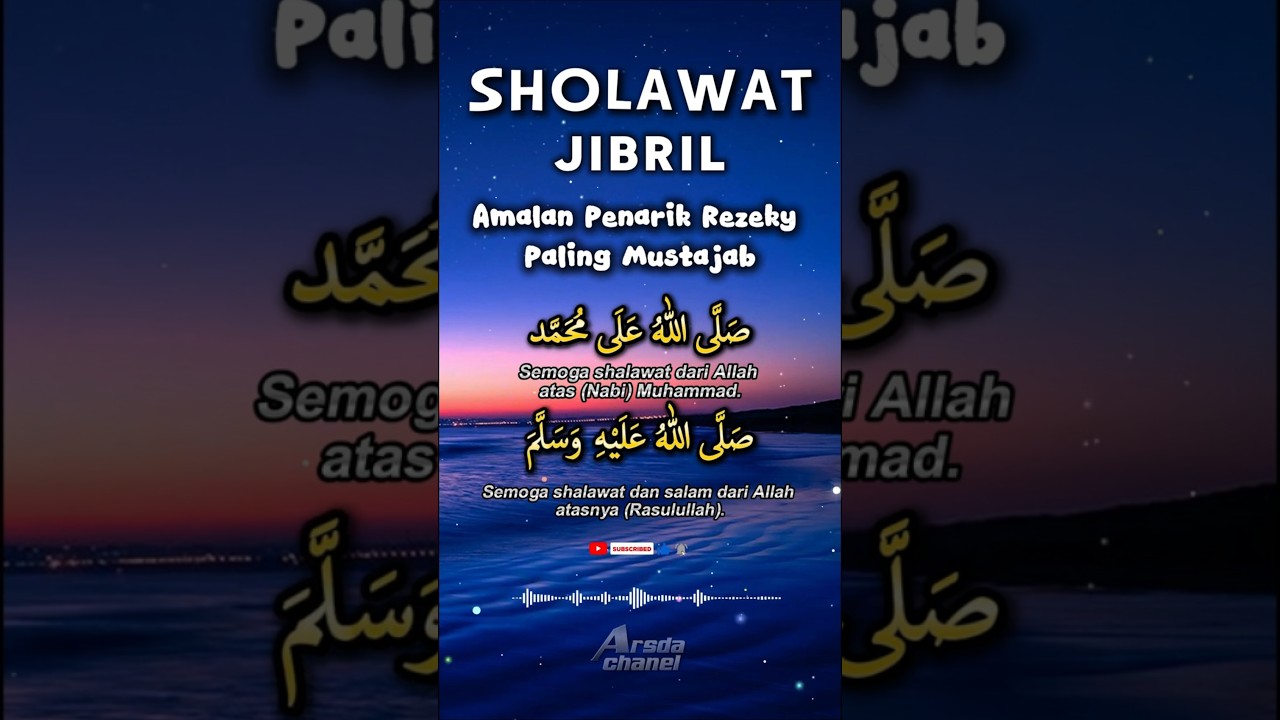 SHOLAWAT JIBRIL#penarikrezeki #sholawat #islamic