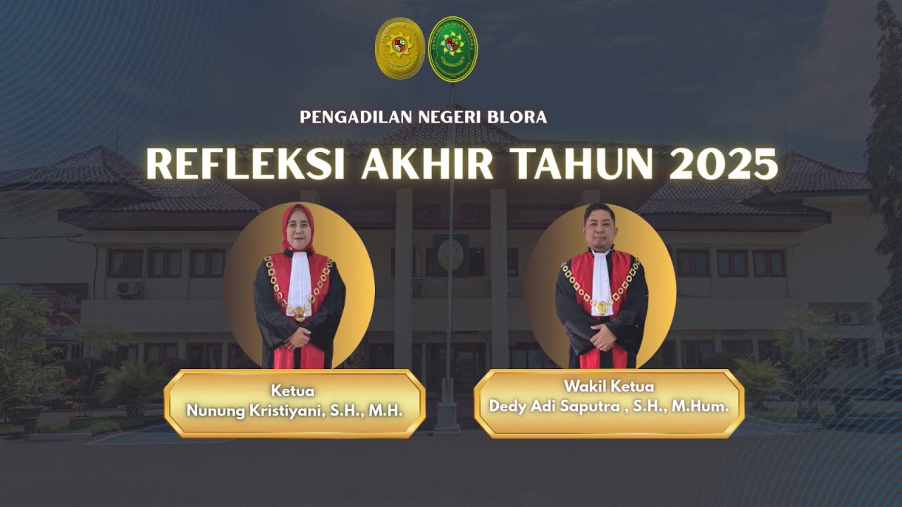 Refleksi Akhir Pengadilan Negeri Blora Tahun 2025