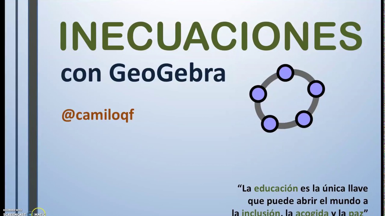 Inecuaciones con GeoGebra