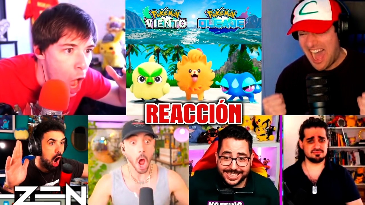REACCIÓN de TODOS los POKETUBERS a POKÉMON VIENTO Y OLEAJE 🍃🌊
