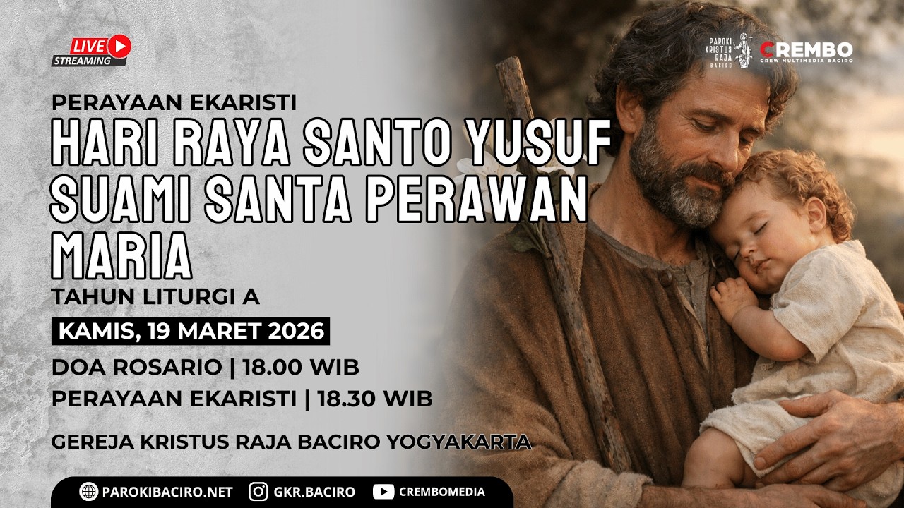 Rosario & Misa Online Harian | Kamis, 19 Maret 2026 | Gereja Kristus Raja Baciro