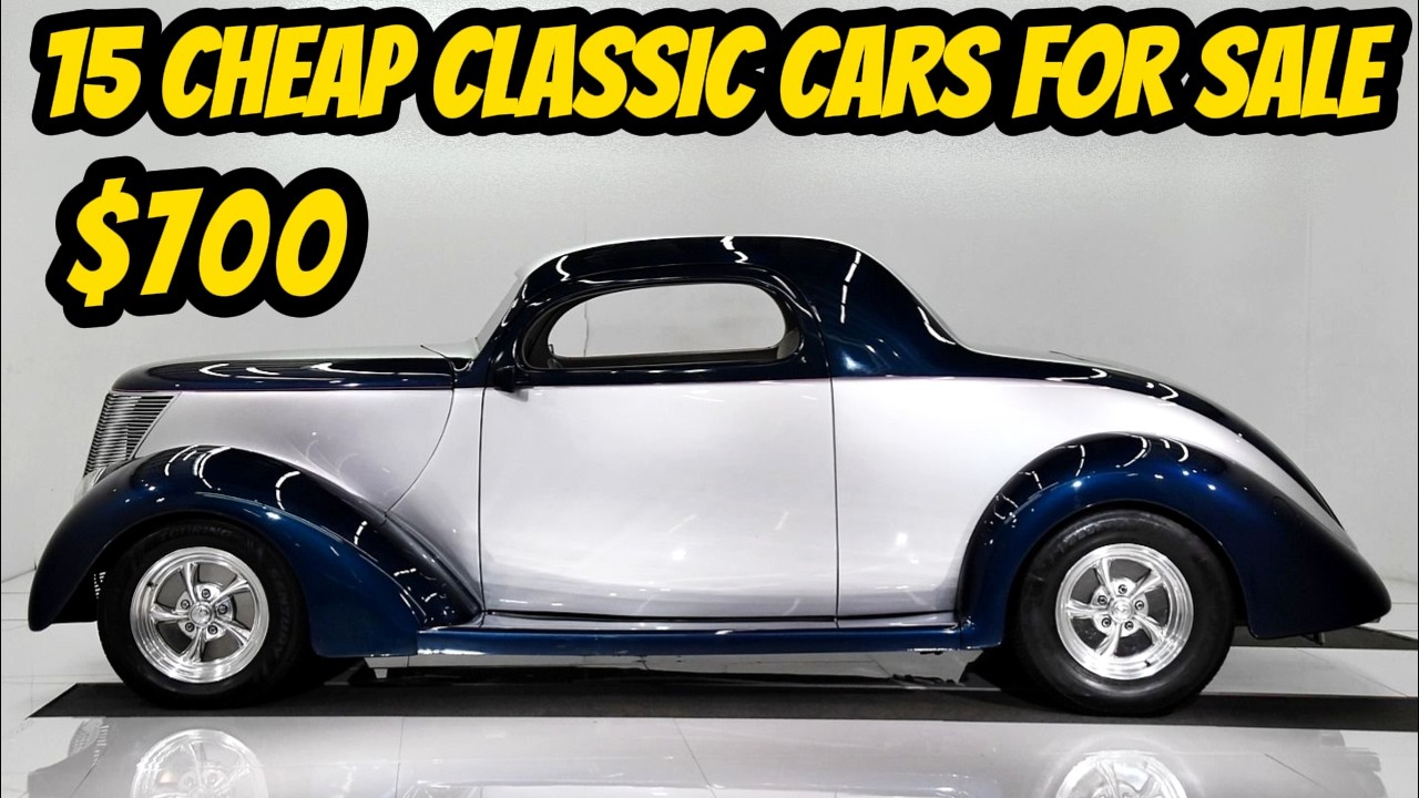 15 Classic Cars from the 1940s to 1970s You Can Buy for $700 to $39,000!
