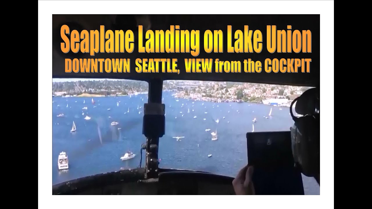 Seaplane Landing on Lake Union, Seattle, View from the Cockpit
