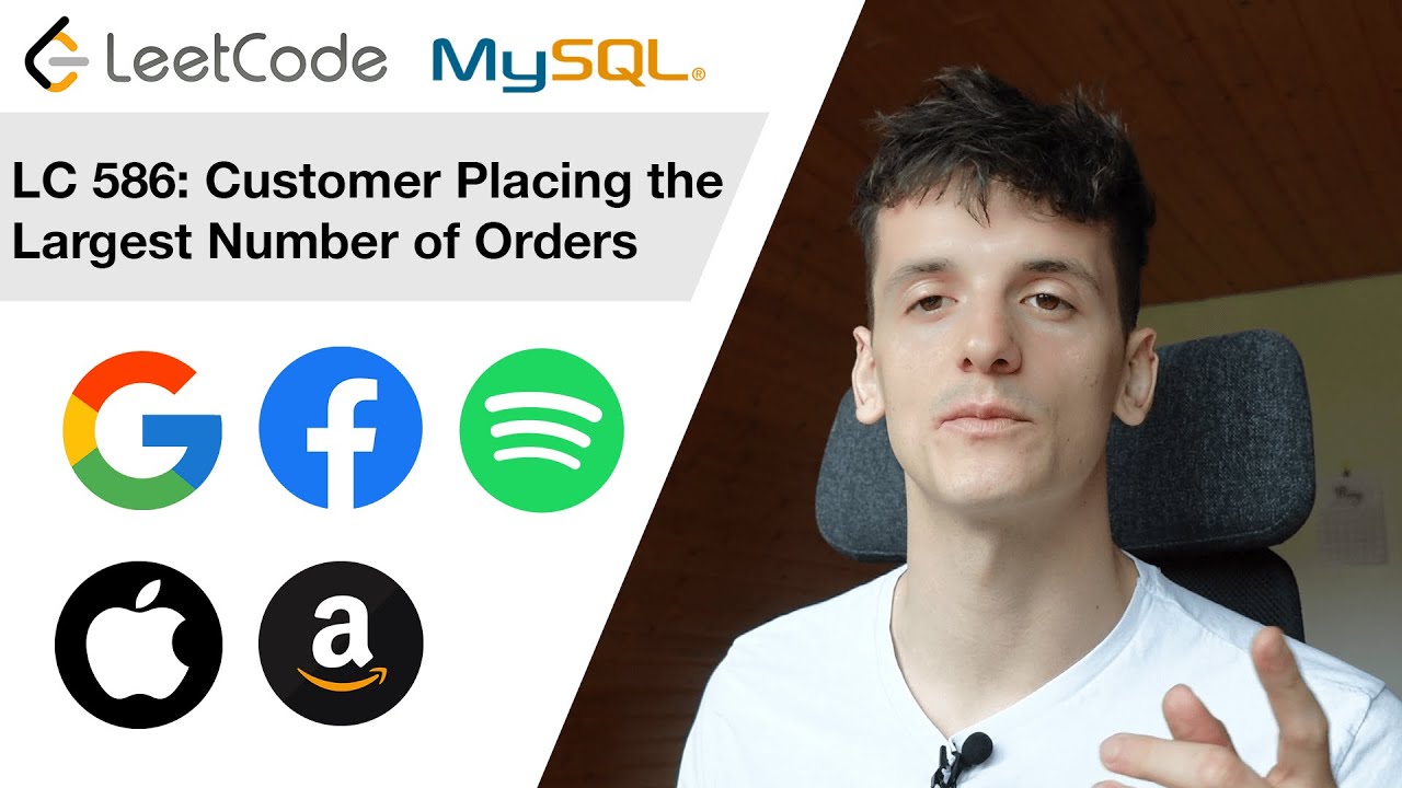 LeetCode 586: Customer Placing the Largest Number of Orders [SQL]