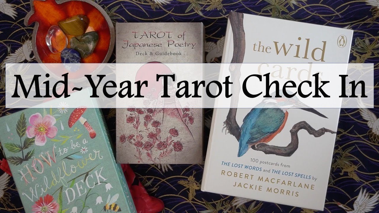 Mid-year Tarot Check-in | #MidYearTarotTag