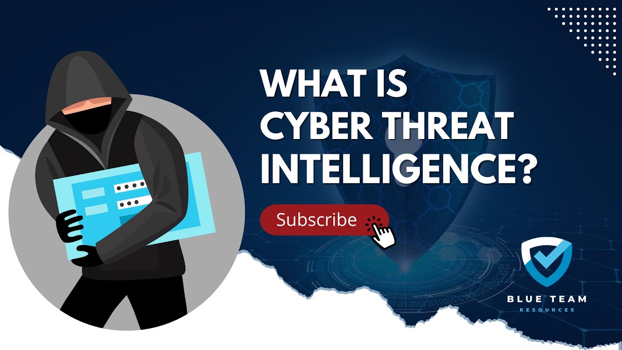 Cyber Threat Intelligence 101 - What is Cyber Threat Intelligence? 🌐📚