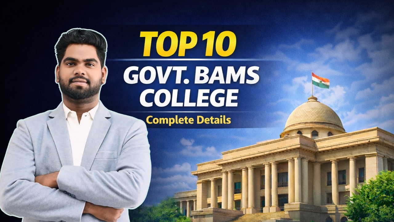 Best Government BAMS Colleges in India 2026 | Top 10 | Top 10 Best Options, Neet Ayush, THE AYURVEDA