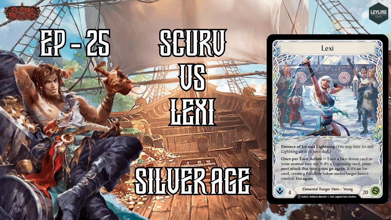 Scurv Vs Lexi - Silver Age Gameplay Ep:25
