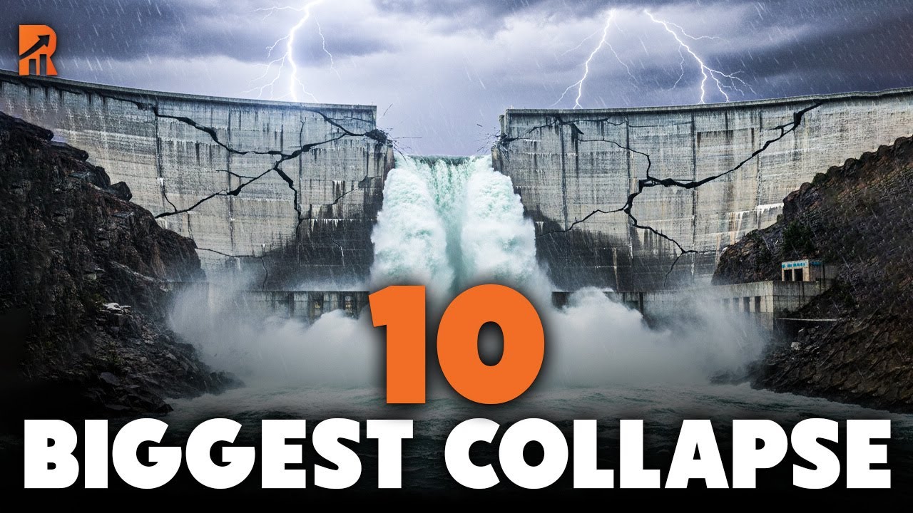 10 Biggest Dam Collapse Ever Recorded