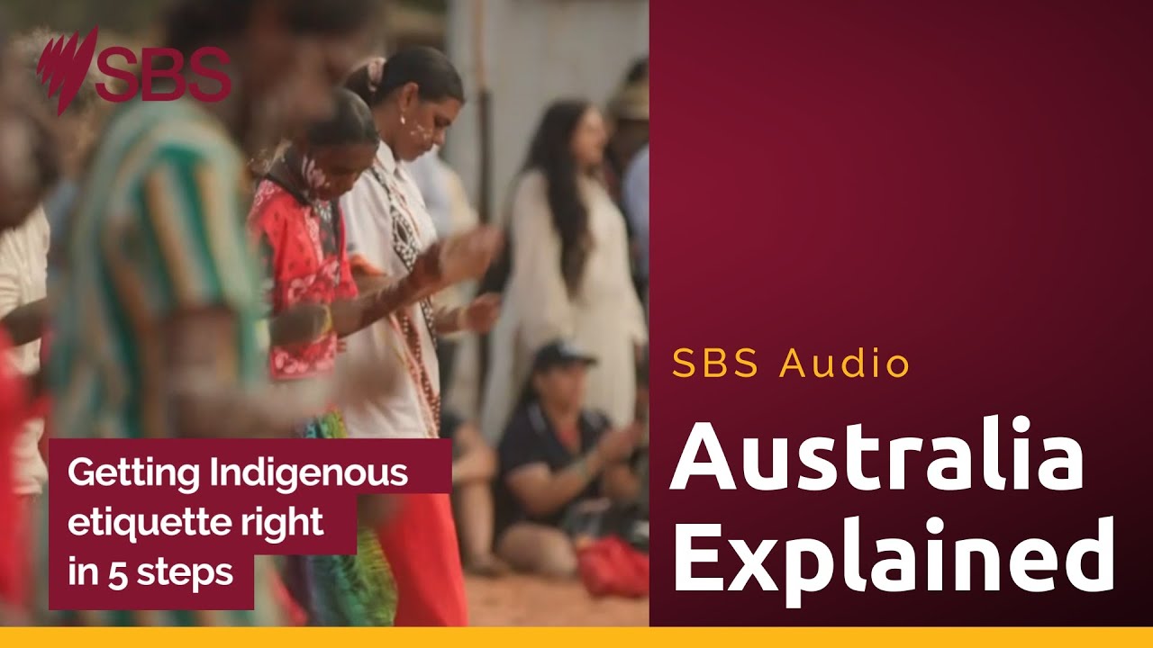 Getting Indigenous Etiquette Right | Australia Explained | English #SBSAudio