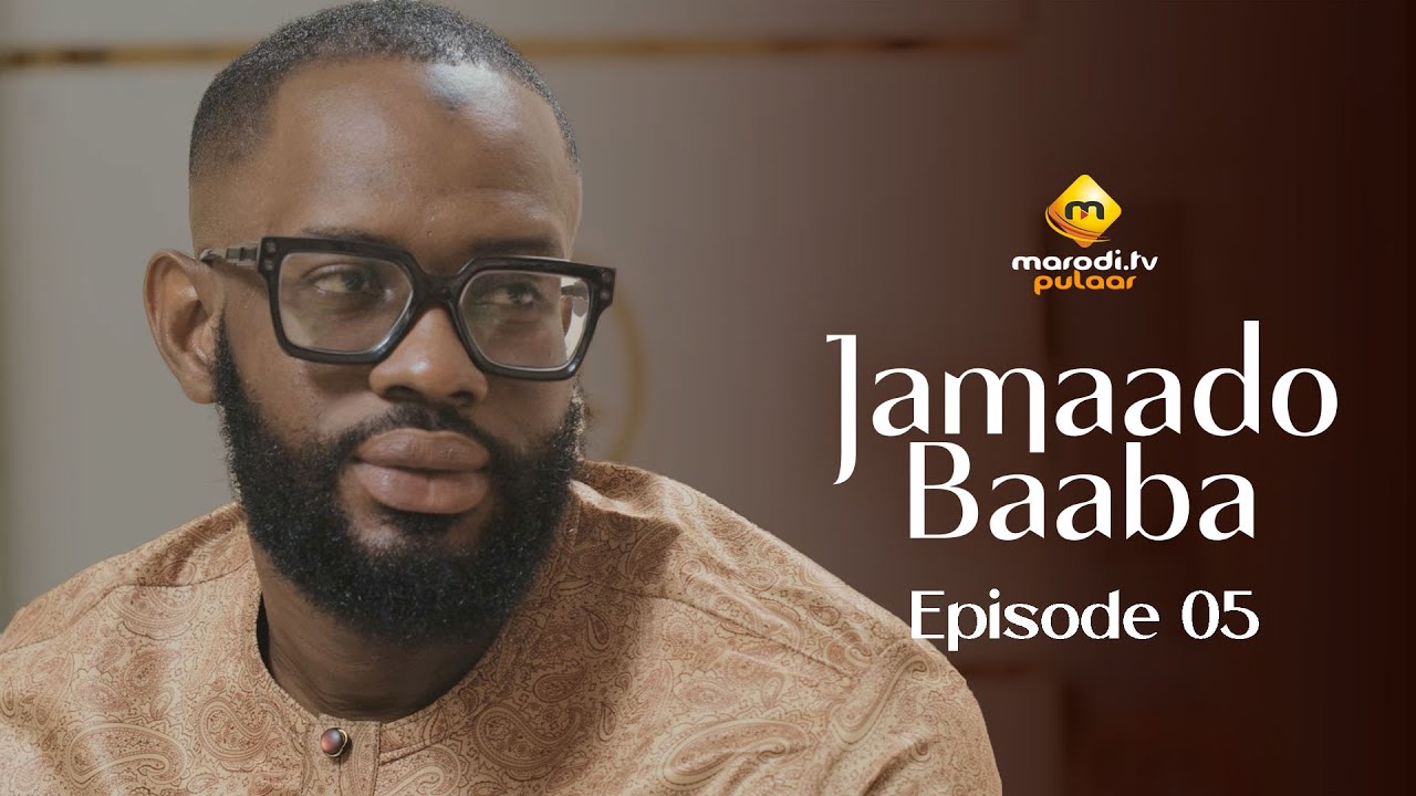 Série - Jamaado Baaba - Épisode 05 - VOSTFR