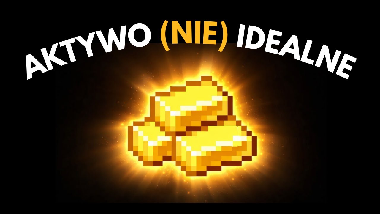Złoto - aktywo (nie) idealne ✨💰
