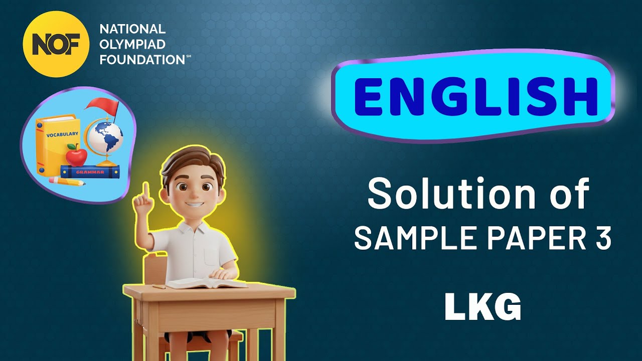 LKG - ENGLISH - NOF Sample paper solution - 3