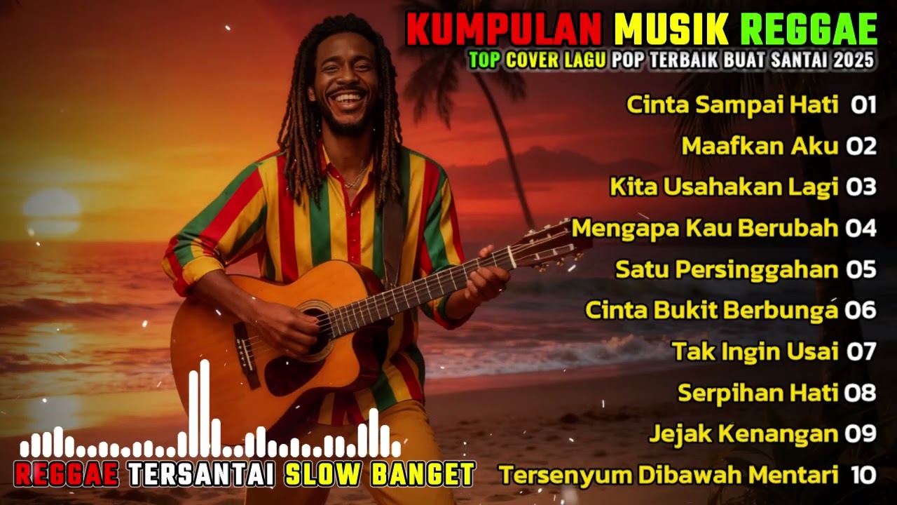 KUMPULAN PLAYLIST COVER REGGAE TERBARU 2025 BY REGGAE CHORD
