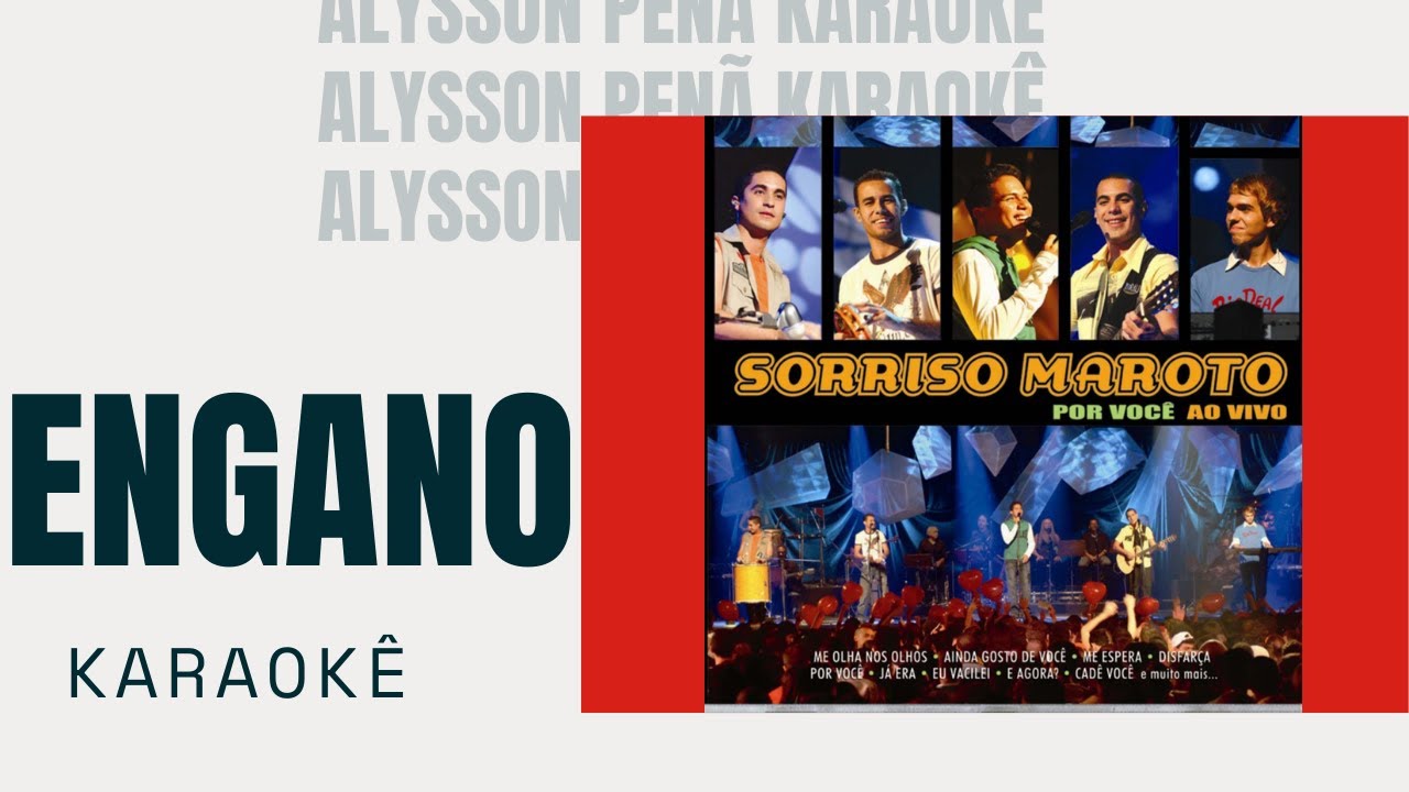 Karaokê - Sorriso Maroto - Engano