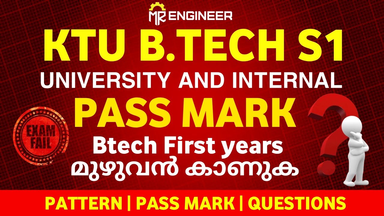 KTU BTECH S1  PASS MARK UNIVERSITY AND INTERNAL EXAM ✅ | MR ENGINEER