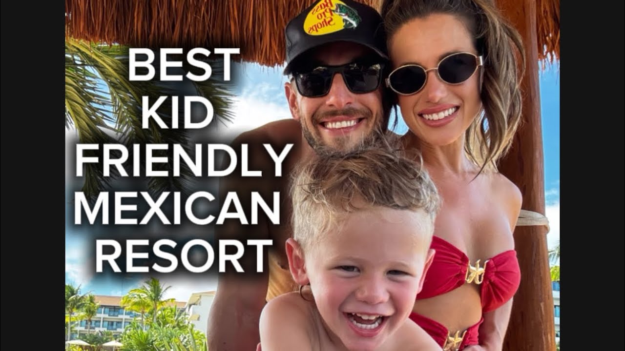 The Best Family Friendly All Inclusive Mexican Resort - Dreams Playa Mujeres in Cancun Mexico 