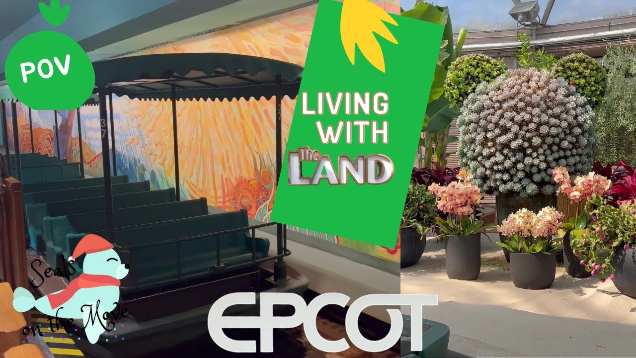 Living with the Land Ride POV - Living with the Land Ride EPCOT Walt Disney World Resort
