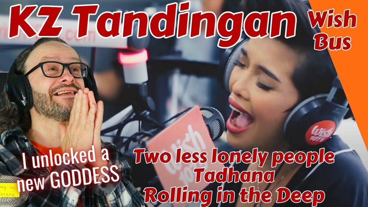 speechless!! KZ TANDINGAN Rolling in the deep - Tadhana - Two less lonely people - Wishbus reaction