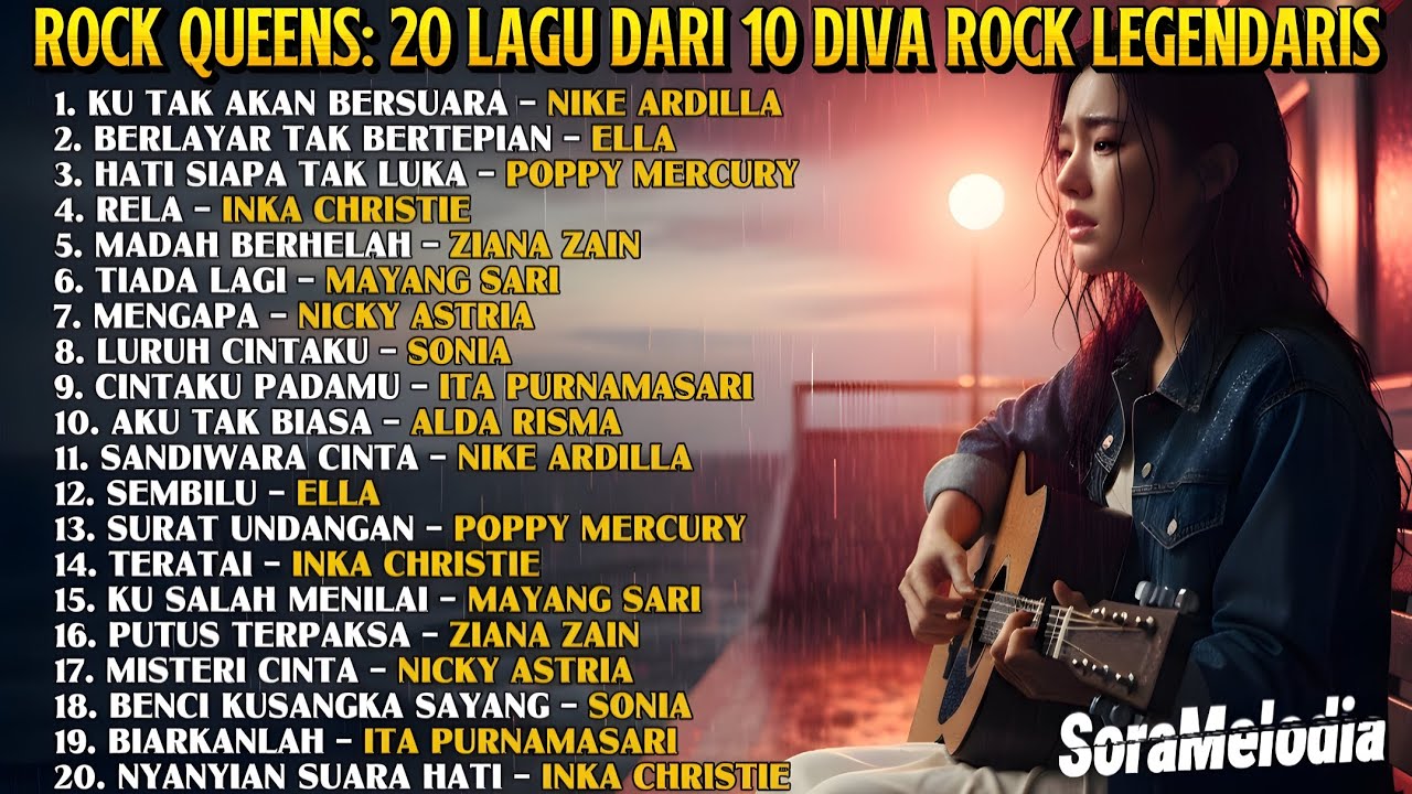 Rock Queens: 20 Hits Diva Rock Legendaris | Versi Cover by SoraMelodia
