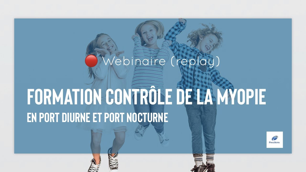 [REPLAY] Formation e-learning : Contrôle de la myopie