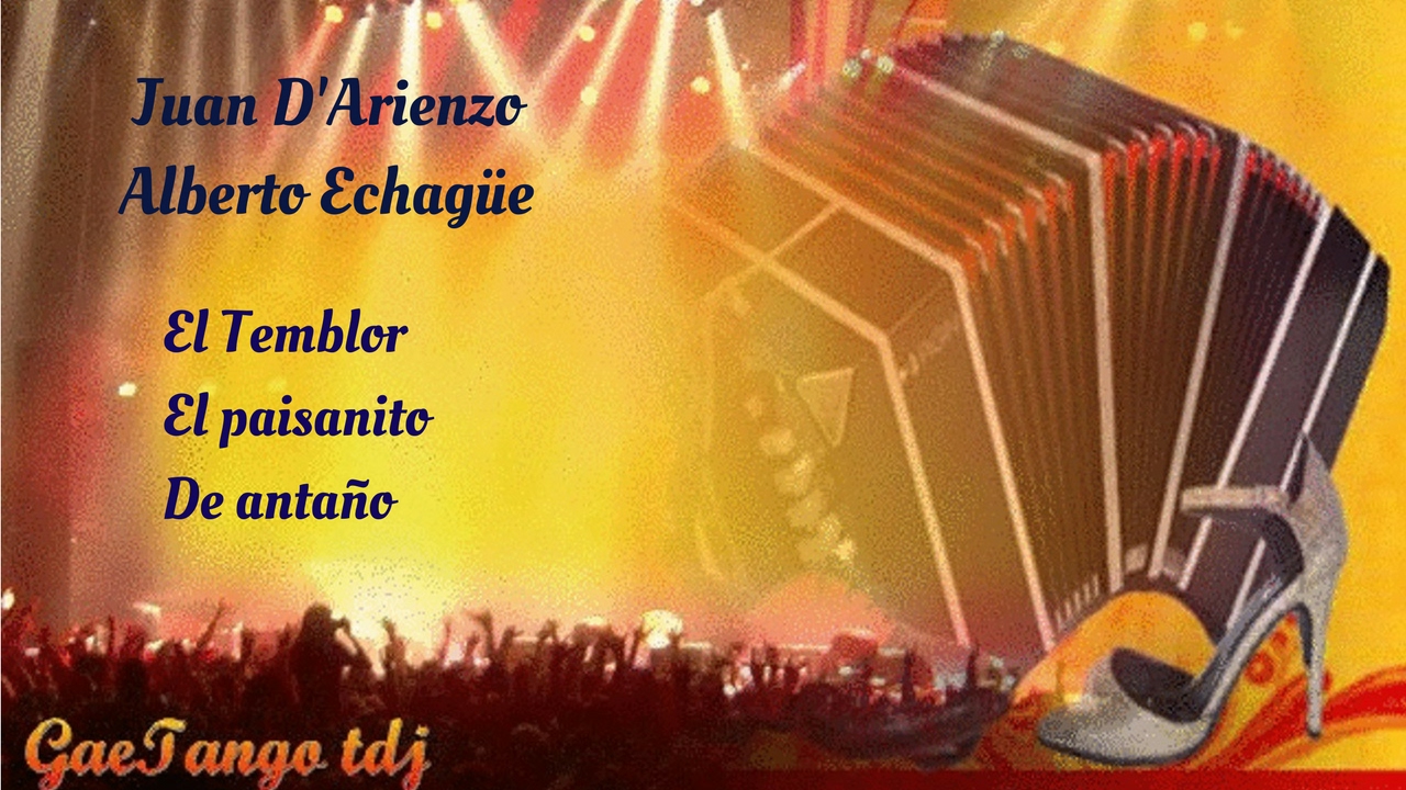 Tanda di milonga  Juan D'Arienzo Alberto Echagüe