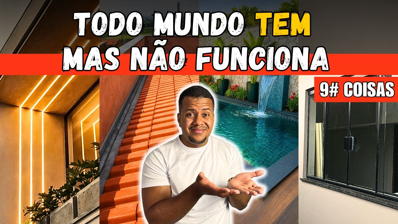 POR QUE Fita de Led, Telhado Embutido, Janela Blindex, Piscina e mais 5 coisas NÃO FUNCIONAM