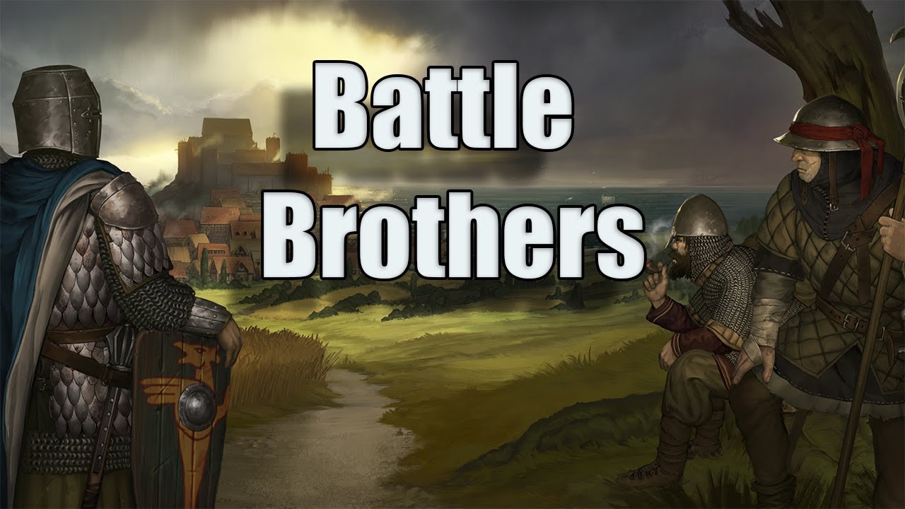 THE BEST TURN BASED GAME! | Battle Brothers Tutorial Start!!