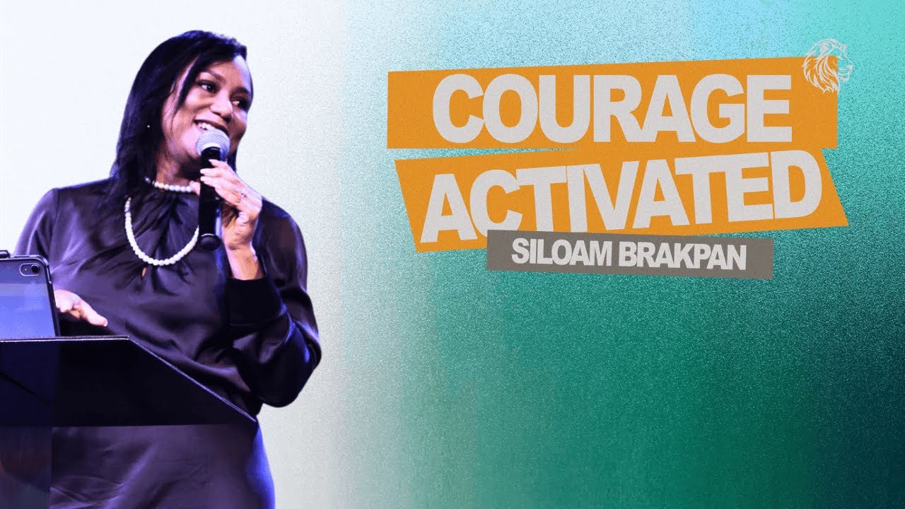 Courage Activated | Pastor Genine Jacobs | Siloam Brakpan