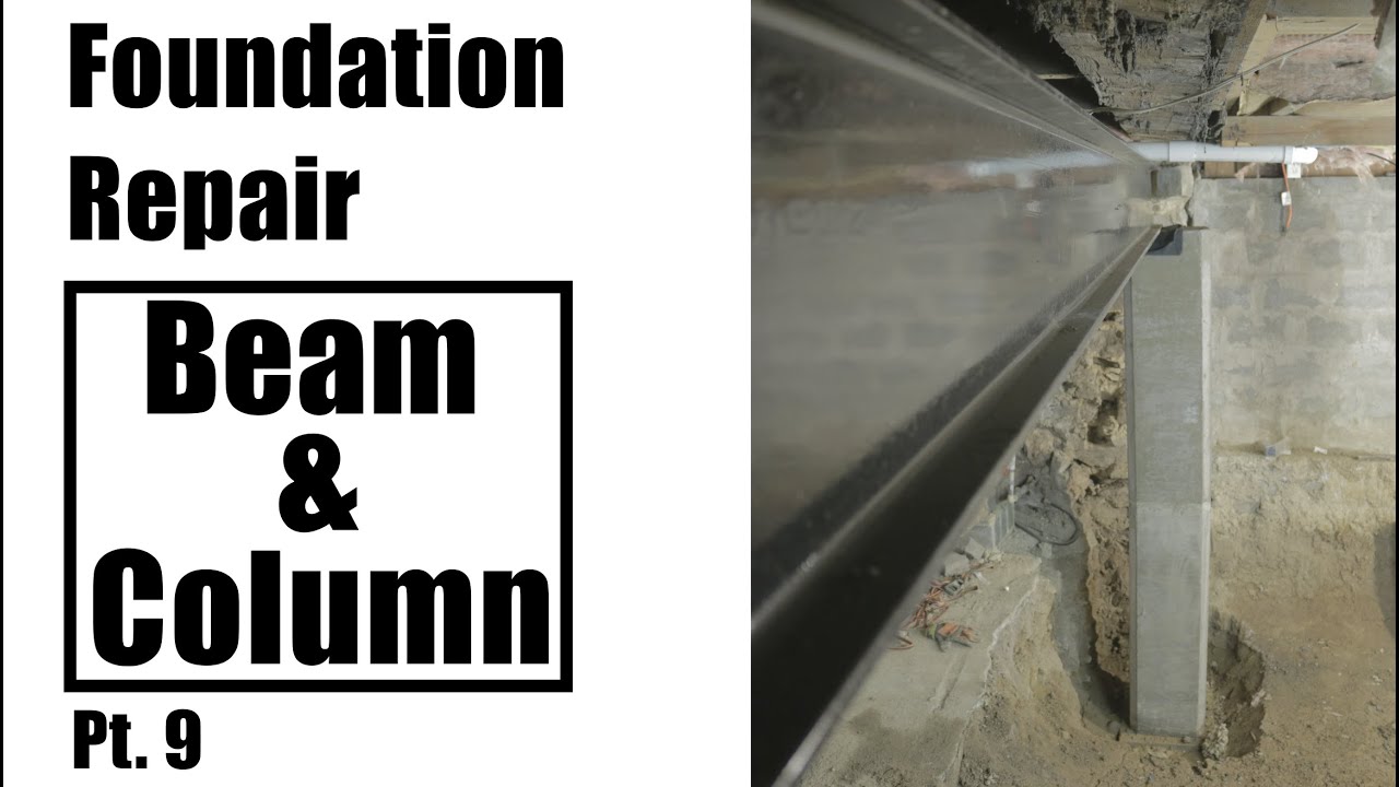 Foundation Repair: Column Form, Pour and Beam Install Pt 9