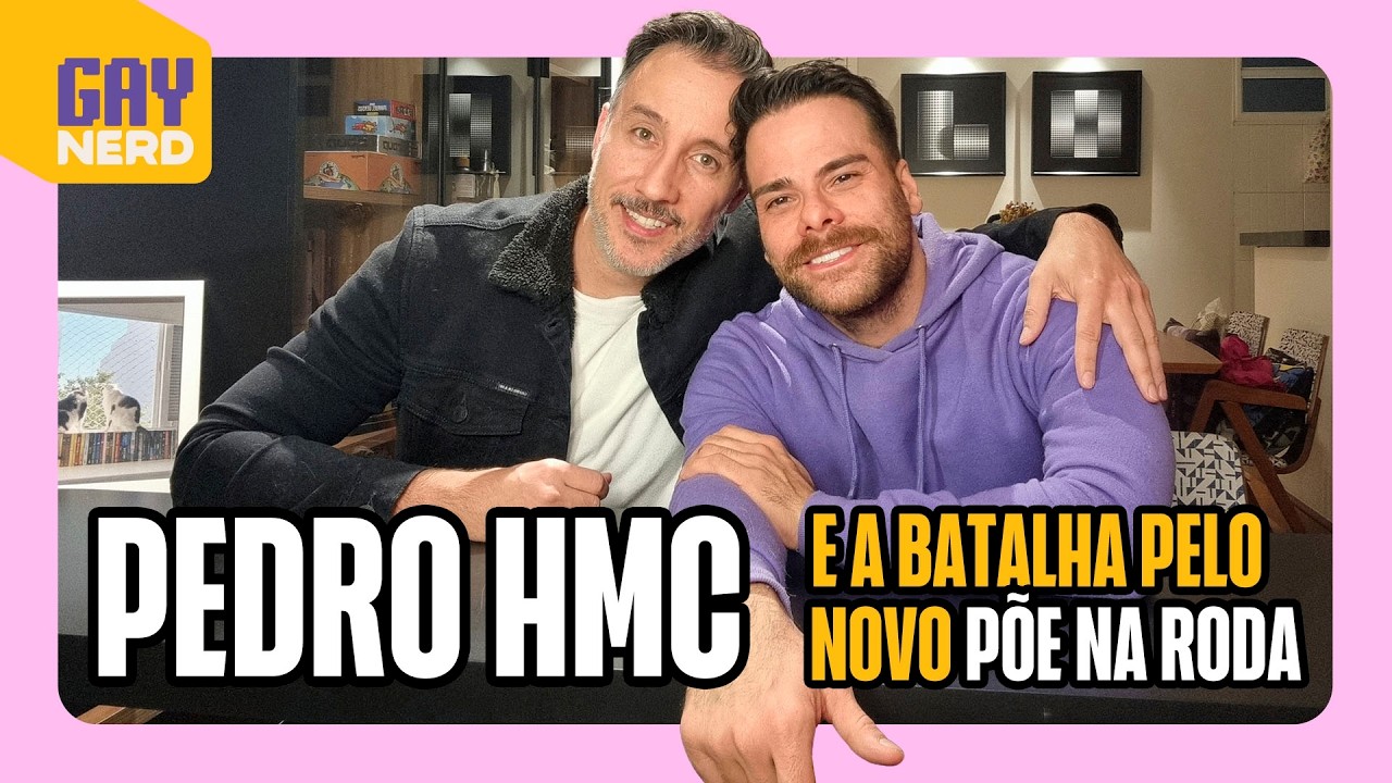 Pedro HMC abre o coração: depressão, hate e a volta do Põe na Roda │ GAY NERD
