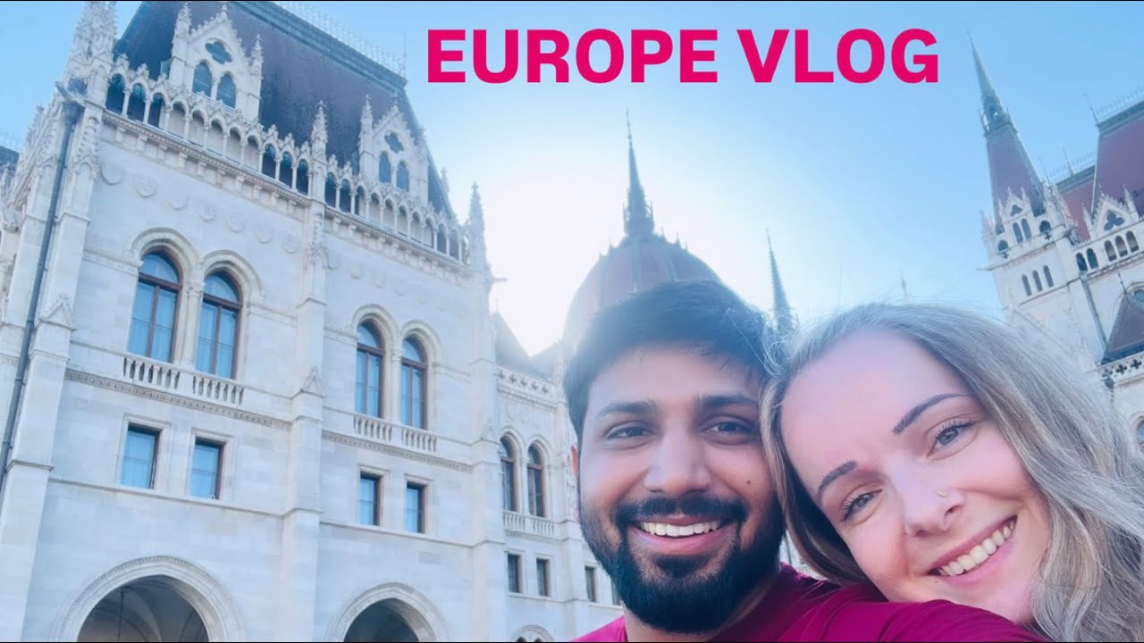 Our weekends in Hungary, Europe🇭🇺 | Indian-European Couple Vlog