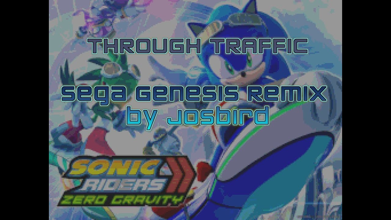 Sonic Riders: Zero Gravity - Through Traffic (Sega Genesis Remix)