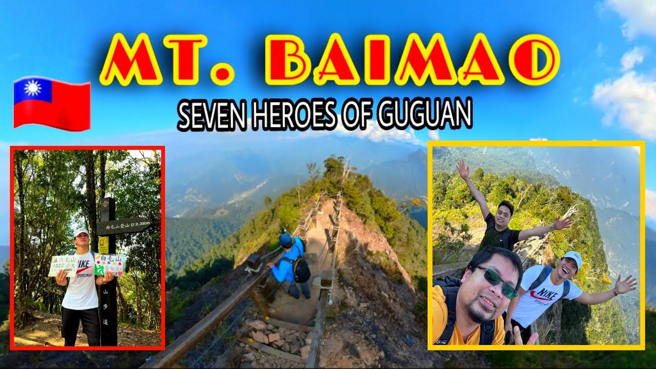 Mt. Baimao | Seven heroes of guguan Taichung Taiwan