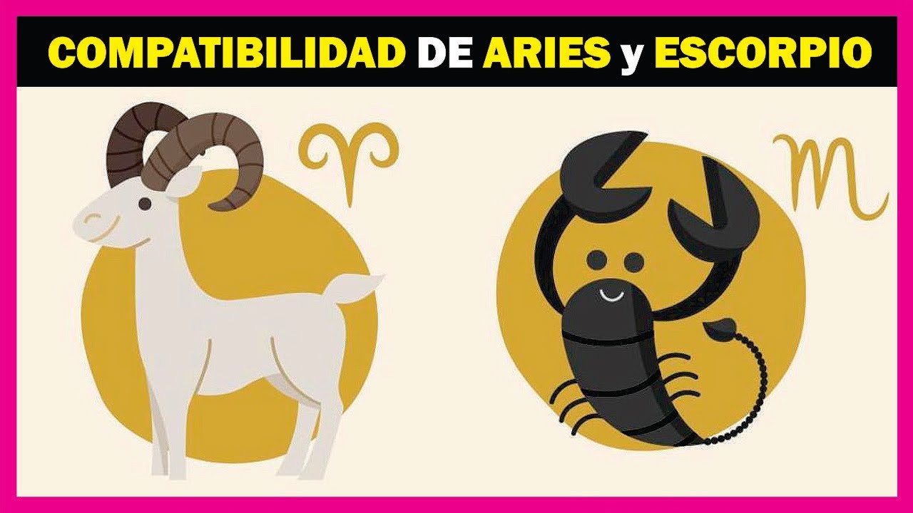 ARIES y ESCORPIO ♈♏ [Una Compatibilidad Explosiva]