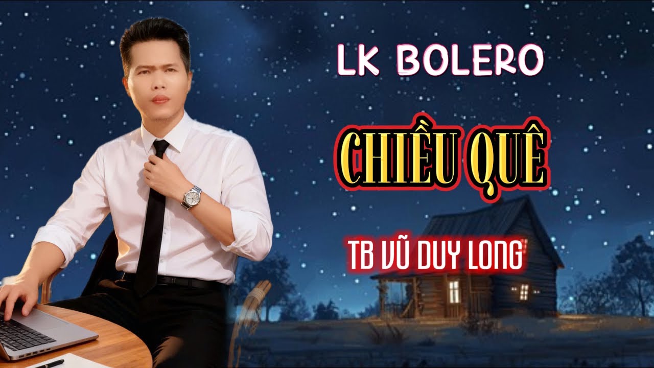 LK Chiều Quê | Vũ Duy Long ( nghe rớt nước mắt )