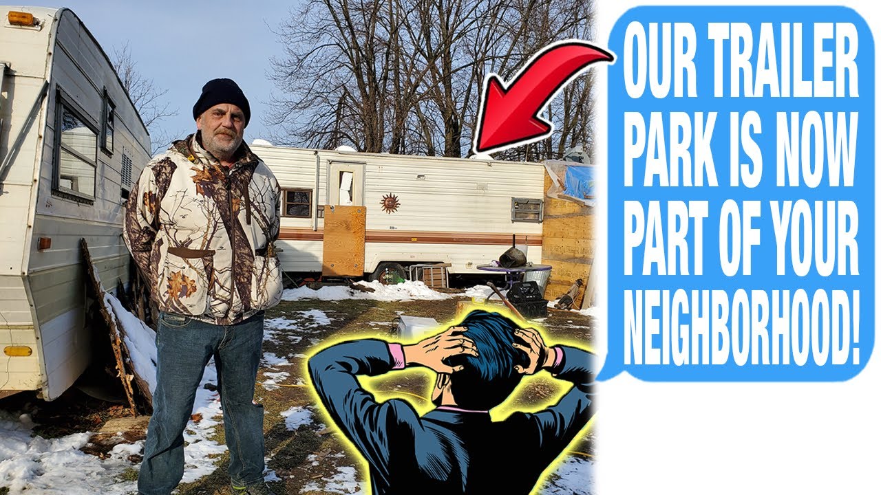 Neighbors Built An Illegal Trailerpark Next To My Property, I Got REVENGE!