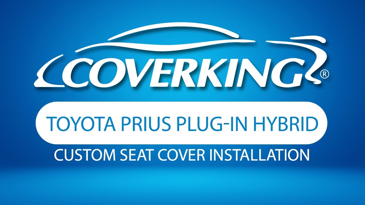 How to Install 2012-2015 Toyota Prius Plug-In Hybrid Custom Seat Covers | COVERKING&reg;