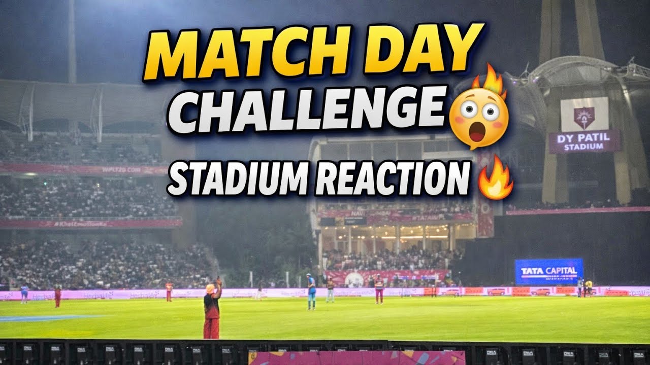 Match Day Challenge 😱 | स्टेडियम Real Reaction 🔥