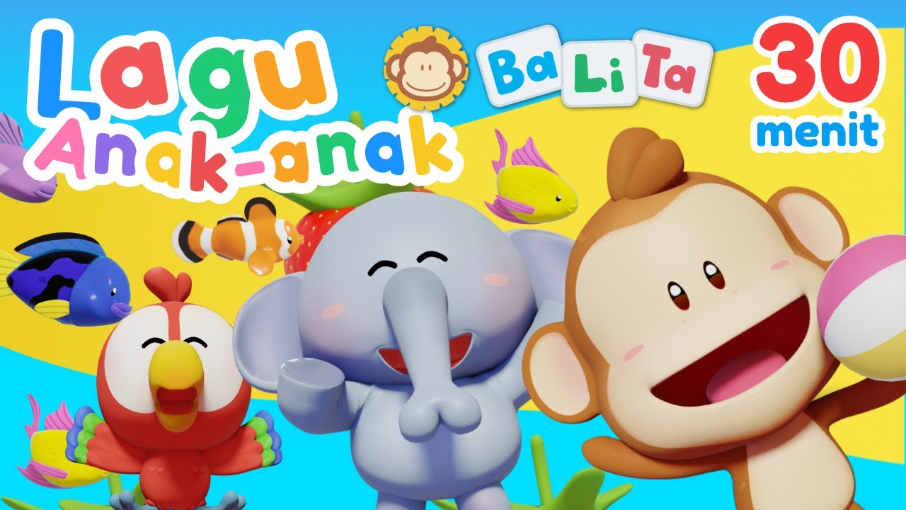 Lagu Anak Indonesia Balita 30 Menit
