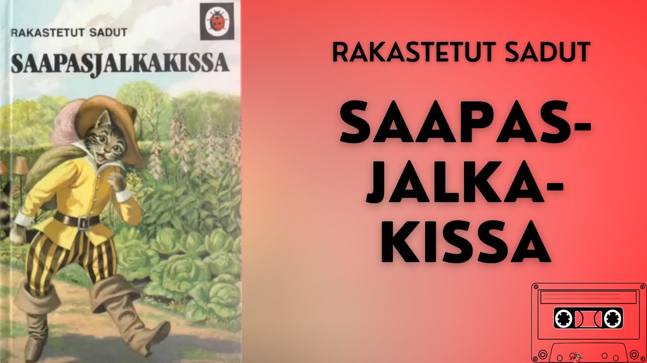 Saapasjalkakissa - Rakastetut sadut