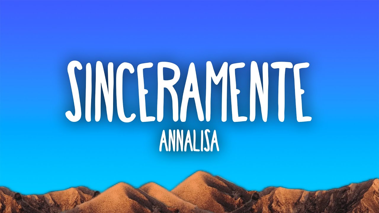 Annalisa - Sinceramente