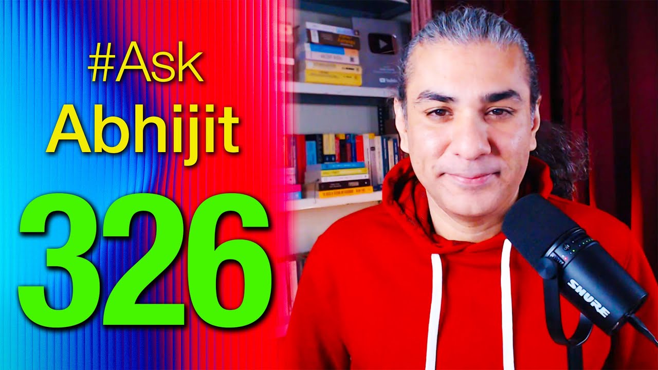 #AskAbhijit 326: Geopolitics, Indian & World History
